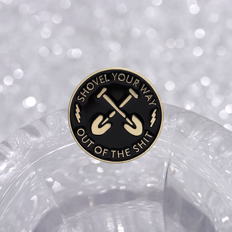 Pin Enamel Shovel Your Way Out - Embroidery Icon ulasan dan harga