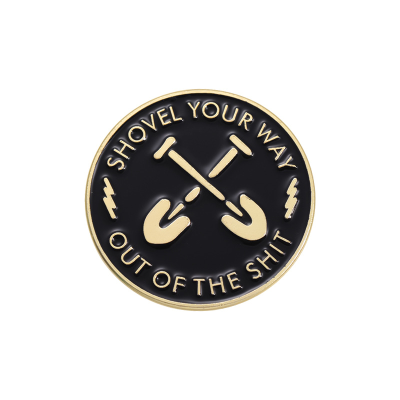 Pin Enamel Shovel Your Way Out - Embroidery Icon ulasan dan harga